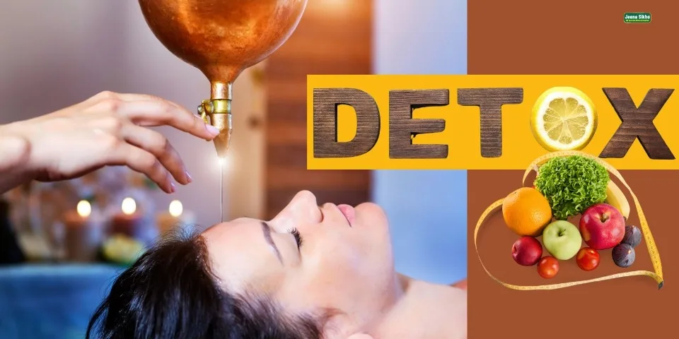 Ayurvedic Detox vs Modern Detox: Which Works Better?